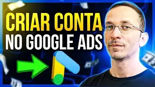Como Criar Conta no GOOGLE ADS (Sem Pagar Nada) em 2023