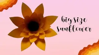 Diy Sunflower Tutorial (Medium Size Paper flower)