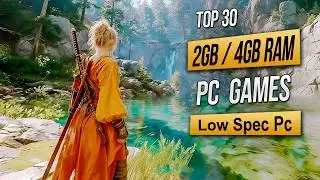 Top 30 Best Low Spec Pc Games For (2GB RAM / 4GB RAM / 2GB VRAM) 2026