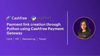 Payment Gateway integration in Python. Create payment link with Cashfree Payment Gateway