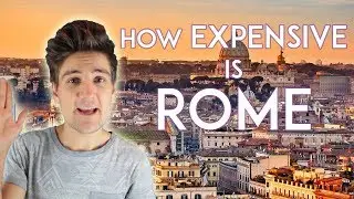How Much Living In Italy, Rome Really Costs?