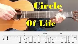 Circle Of Life/The Lion King - Elton John - Easy Fingerstyle guitar with tabs