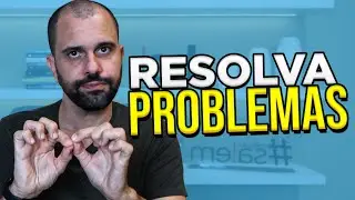 RESOLVER PROBLEMAS DOS CLIENTES é o melhor caminho para vender!