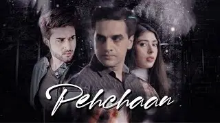PEHCHAAN Part 01 | Omair Rana | Sonia Mishal | Bilal Abbas Khan | Kubra Khan