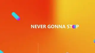 Light Launch - Never Gonna Stop