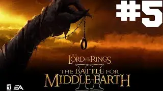 LOTR: The Battle for Middle-Earth 2 - TÜRKÇE BÖLÜM 5