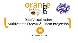 40 : Data Visualization : Multivariate FreeViz & Linear Projection
