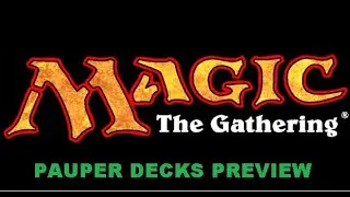 PAUPER DECK PREVIEW 1: MONO RED BURN AND MONO GREEN RAMP