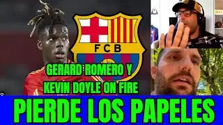 GERARD ROMERO PIERDE LOS PAPELES CON KEVIN DOYLE POR NICO WILLIAMS