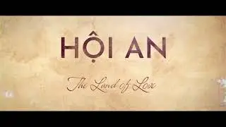 Hoi An Memories Show trailer  Must see show in Hoi An