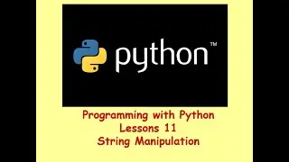 GCSE Python Programming 11 - String Manipulation