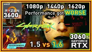 Cyberpunk 2077 PC Patch 1.6 - Ryzen 5 3600 & RTX 3060 Ti - 1.5 vs 1.6 Benchmarks | Performance Loss