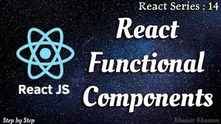 #14. React Functional Components || React Components..