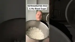 Refrigerated rice and my blood sugar. 