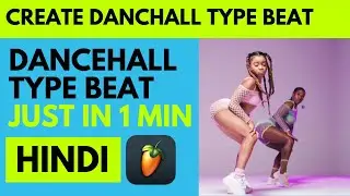 dancehall type beat in 1 min