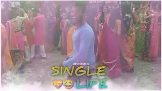 #single life| very funny video 😂😂|