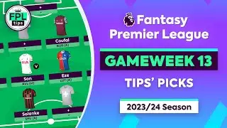 FPL GW13: TIPS' PICKS | Eze, Solanke & Coufal | Gameweek 13 | Fantasy Premier League 2023/24