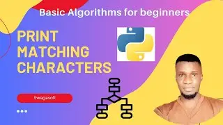 Print Matching Characters - Using a single loop