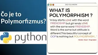 Online Kurz Python Objektové Programovanie - Čo je to Polymorfizmus v Pythone? 🐍🎭