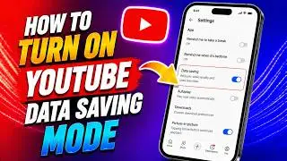 How to Turn on YouTube Data Saving Mode | YouTube Data Saver Settings