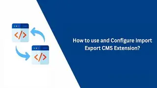 How to use and configure Magento 2 Import Export CMS - VDC Store