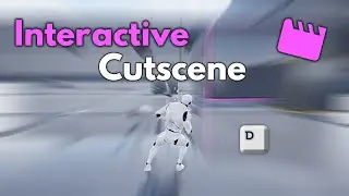 Unreal Engine Interactive Cutscene