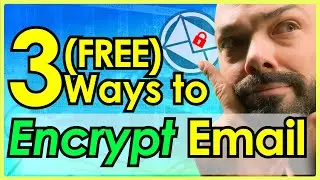 Top 3 Ways to Encrypt ✉Email Messages (EVEN IN GMAIL😮) for Free