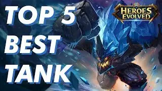 TOP 5 BEST TANK, TANK TERKUAT DI HEROES EVOLVED
