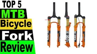 TOP 5 Best MTB Bicycle Fork Review 2023