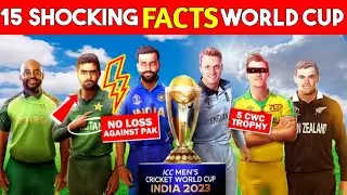 15 Shocking Facts About Cricket World Cup That You Did Not Know | CWC 2023