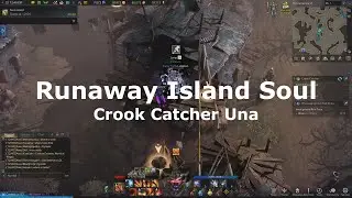 Runaway Island Soul / Crook Catcher Una | Lost Ark