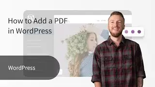 How to Add a PDF In WordPress