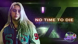 No Time To Die - Billie Eilish - cover - 007 James Bond - The Retro Synthwave Opera