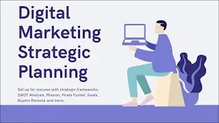 Ultimate Guide To Create A Digital Marketing Strategy For The Brands