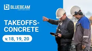 Bluebeam Revu Getting Started: Takeoffs - Concrete
