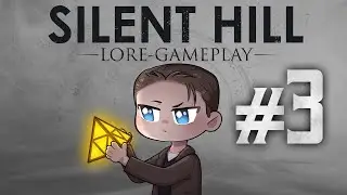 LORE GAMEPLAY Silent Hill 1 - Capítulo 3 - Gabrien