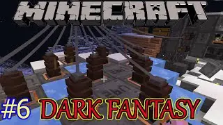 Minecraft Dark Fantasy 2 #6 Thermonuclear Power