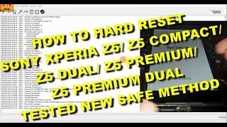Hard reset Sony Xperia Z5 E6653 E6603 E5823 E5803 E6683 E6633 E6853 E6883 E6833