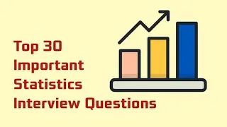 Top 30 #most important Statistics Interview Questions #statistics #interviewquestions