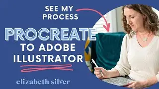 My Surface Pattern Design Workflow: Procreate to Adobe Illustrator | Elizabeth Silver