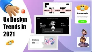 UX Design Trends 2021 | Design Trends Which Will Used In 2021 🥰🥰