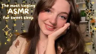The most tingling ASMR for sweet sleep ✨🧸