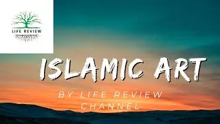 Islamic Art//Islamic Calligraphy//Islamic Painting etc//Traditional and Innovating Aspect of Islam//