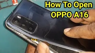 How To Open OPPO A16 | Oppo A16 Open Back Cover | How To Open Back Panel Oppo A16