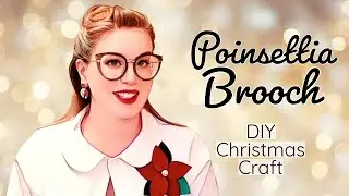 DIY Poinsettia Brooch Tutorial