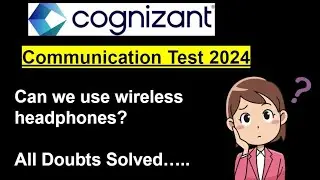 #52 Cognizant Communication Assessment 2024 || Can we use Bluetooth devices?