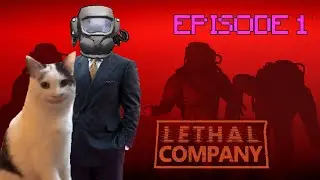 LETHAL COMPANY | Episode 1