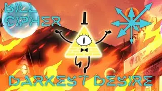 Bill Cipher tribute (remake)