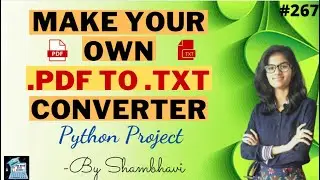 Make your own .pdf to .txt converter | python project | mini python project | file converter