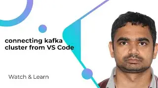 connecting kafka cluster from VS Code